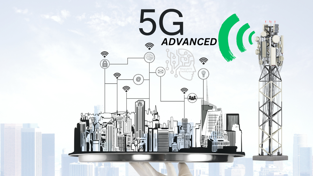 What Is 5G Advanced And How Will It Help Me?